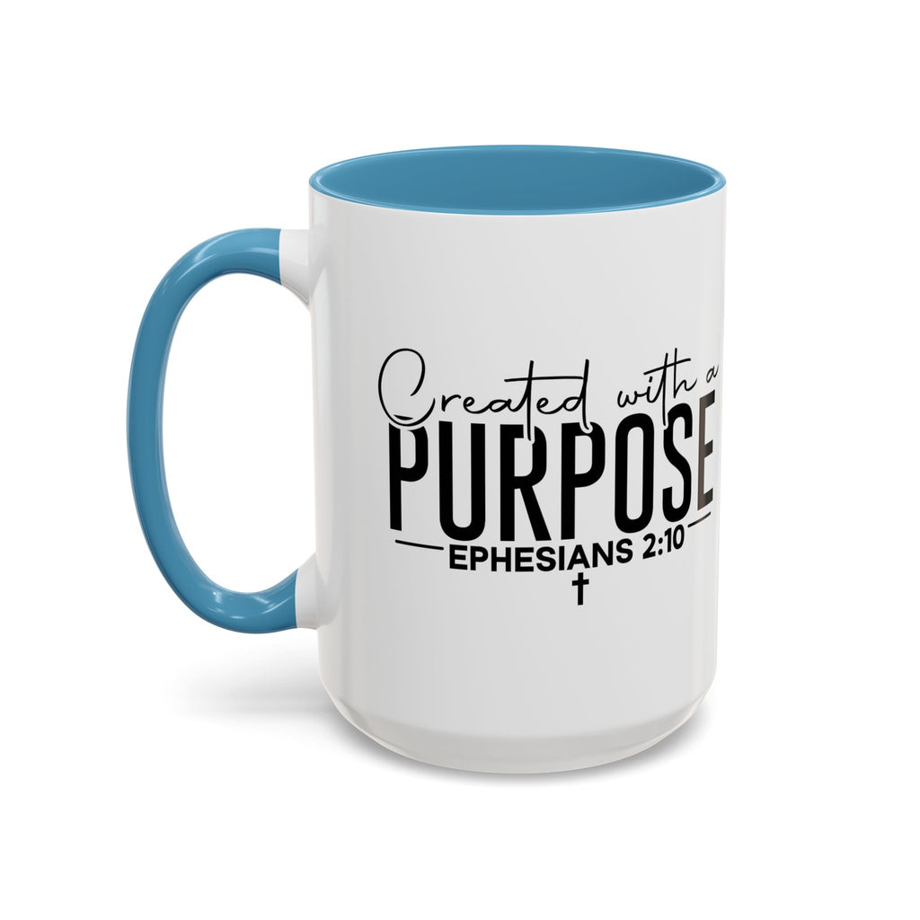 Created with a Purpose Ceramic Mug — Inspirational Ephesians 2:10 Coffee Cup