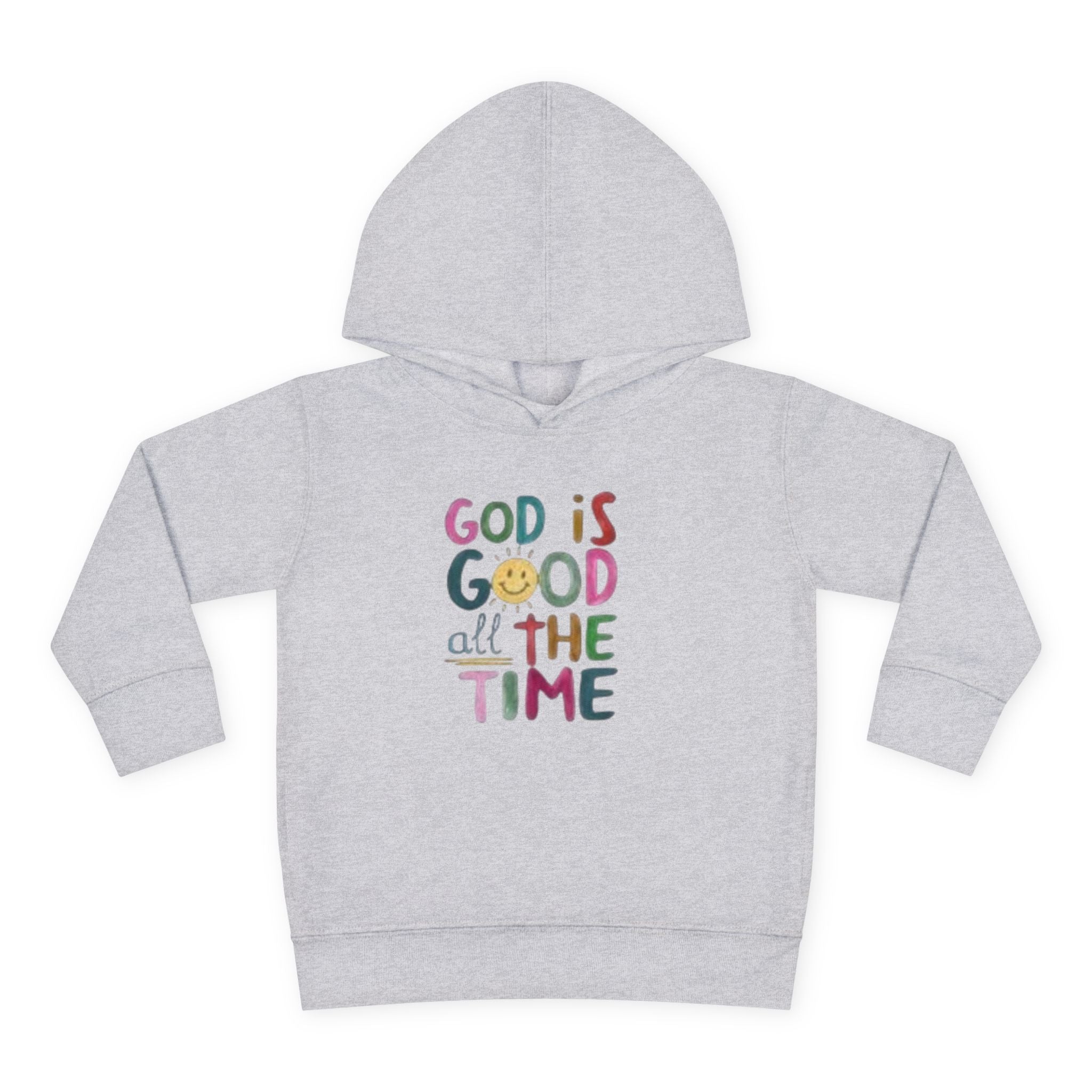 Toddler Hoodie — "God Is Good All The Time" Cute Faith Pullover