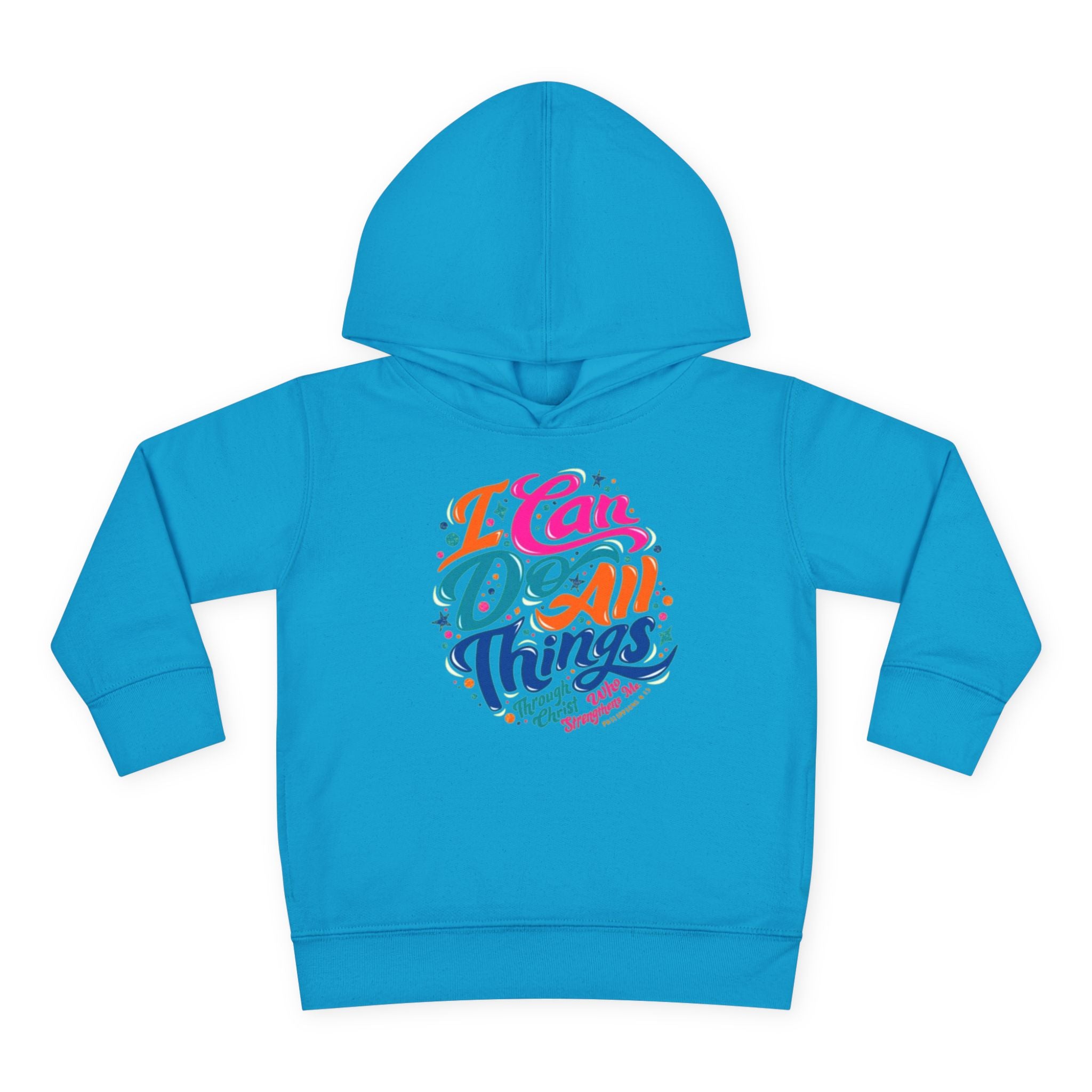 Toddler Pullover Fleece Hoodie- "I Can Do All Things"