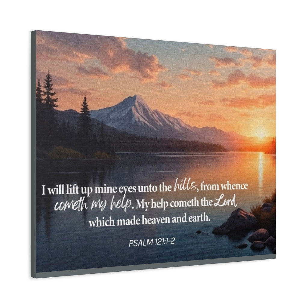 Psalm 121 Canvas Wall Art — "I Will Lift Up Mine Eyes unto the Hills" Inspirational Landscape