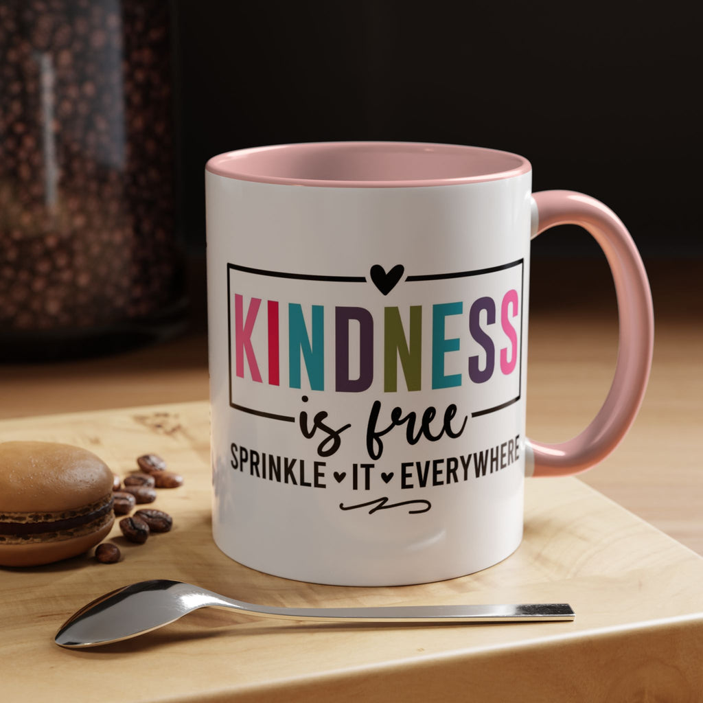 Kindness Is Free Accent Coffee Mug — Inspirational Pink Interior 11/15oz