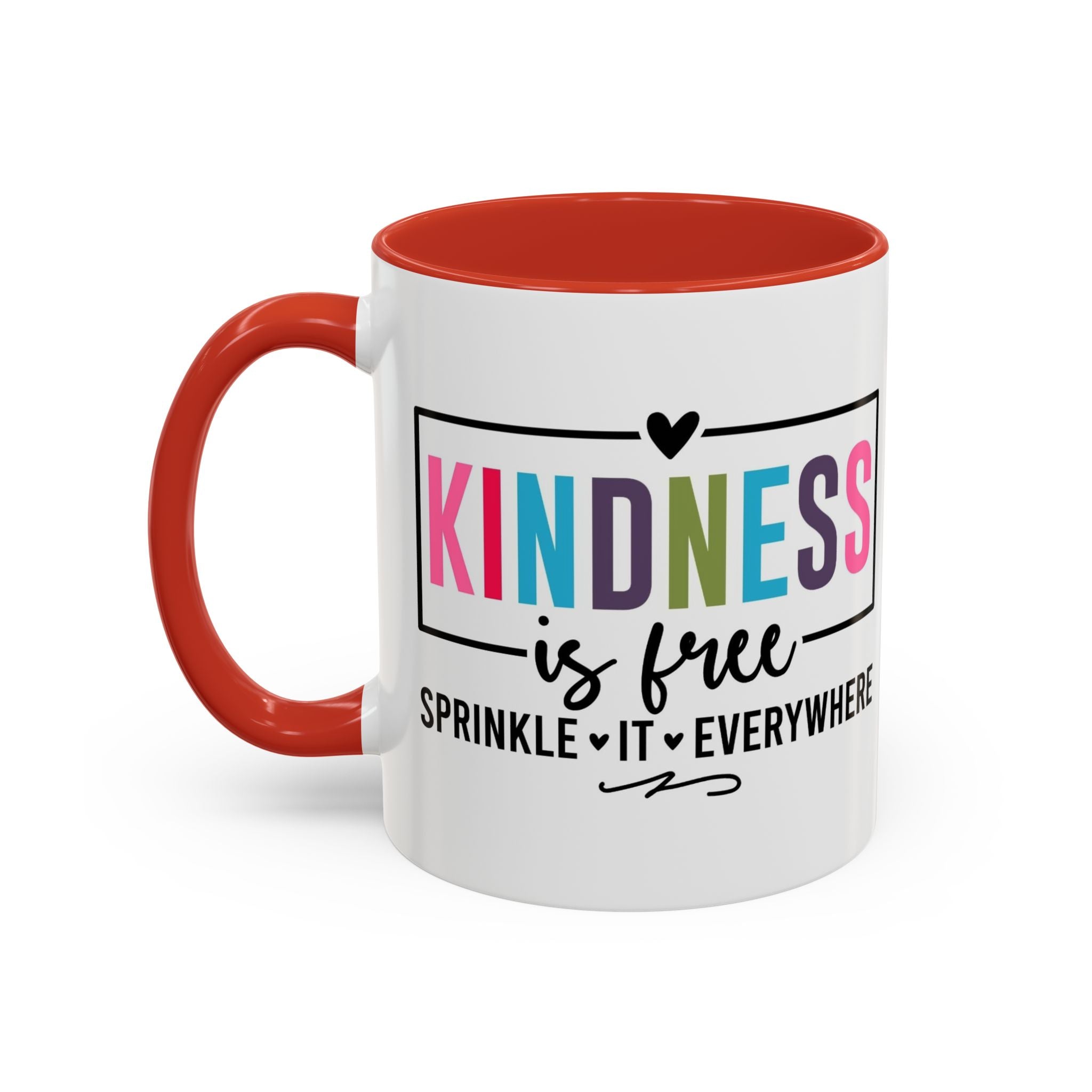 Kindness Is Free Accent Coffee Mug — Inspirational Pink Interior 11/15oz