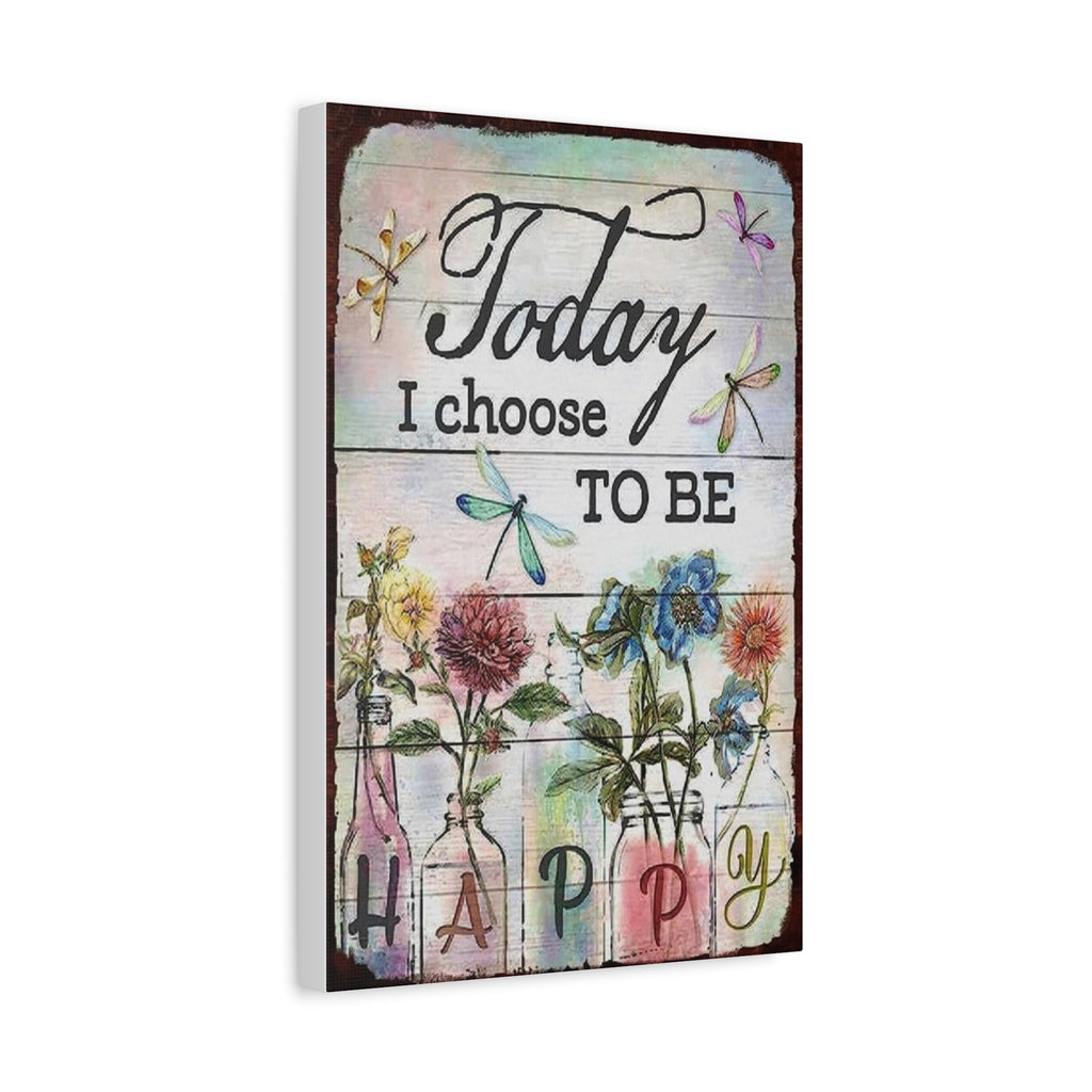 Today I Choose To Be Happy Canvas Wall Art — Floral Dragonfly Inspirational Quote