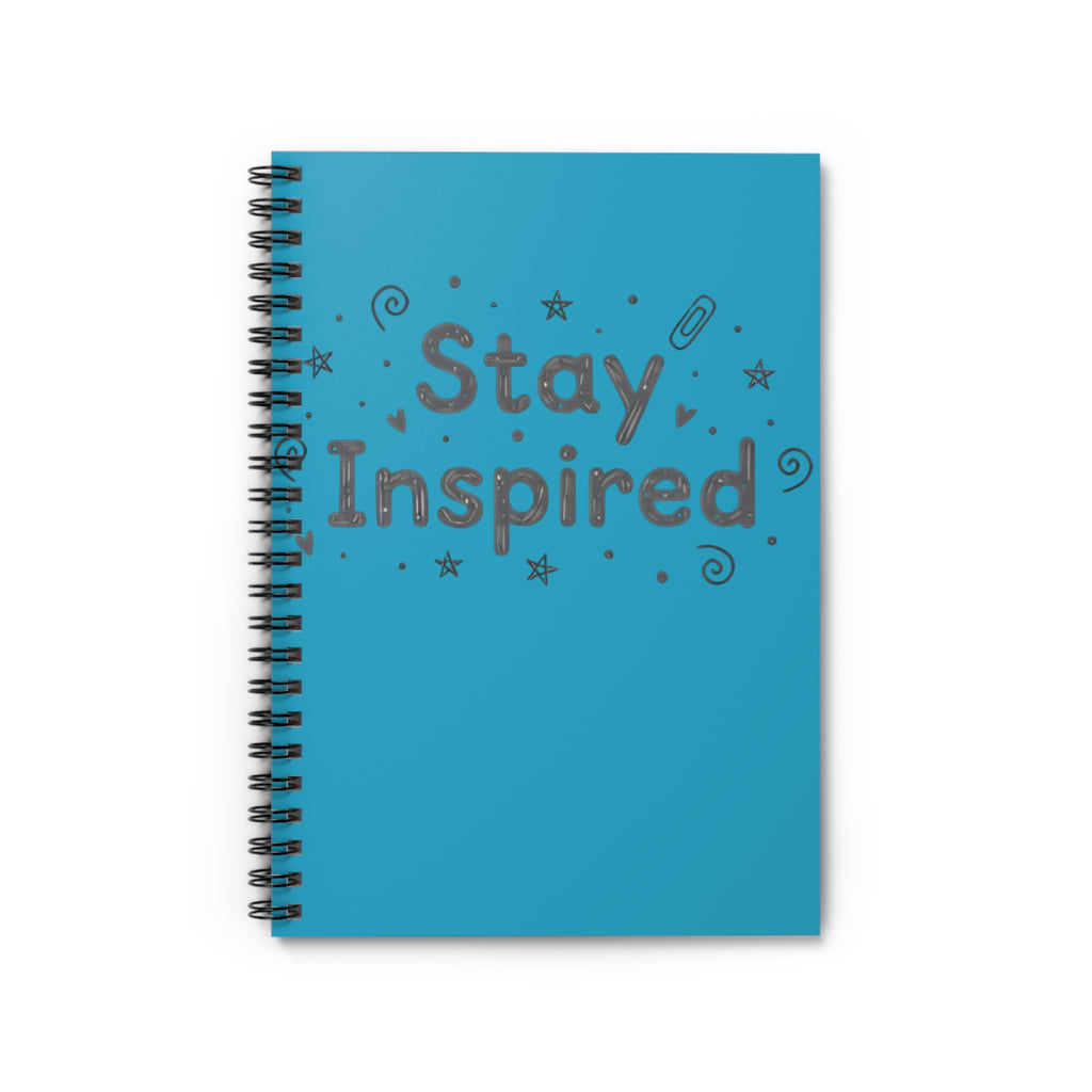 Stay Inspired Spiral Notebook — Ruled Journal for Students & Creatives