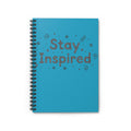 Stay Inspired Spiral Notebook — Ruled Journal for Students & Creatives