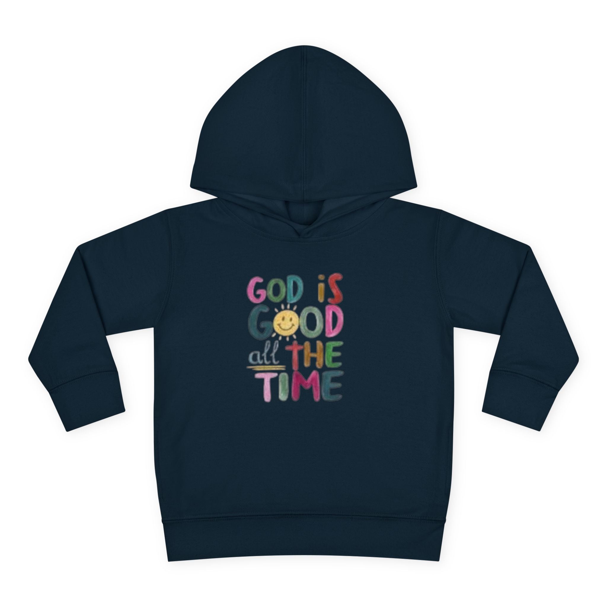 Toddler Hoodie — "God Is Good All The Time" Cute Faith Pullover