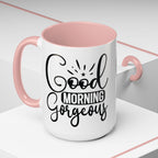 Good Morning Gorgeous Accent Coffee Mug – 11/15oz Pink Interior
