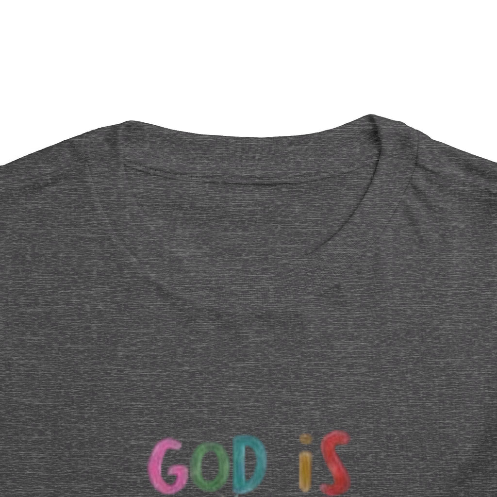 God Is Good All The Time Toddler Tee
