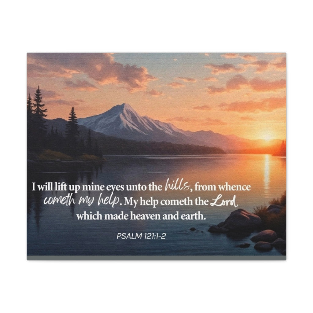 Psalm 121 Canvas Wall Art — "I Will Lift Up Mine Eyes unto the Hills" Inspirational Landscape
