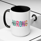 Accent Coffee Mug — "Prove Them Wrong" Colorful Motivational Ceramic Mug (11/15oz)
