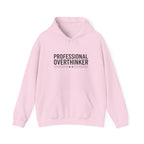 Professional Overthinker Hoodie | Sarcastic Self-Deprecating Quote, Minimal Text