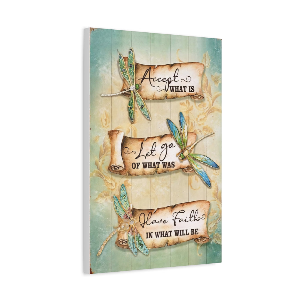 Inspirational Dragonfly Canvas Wall Art - "Accept What Is, Let Go, Have Faith"