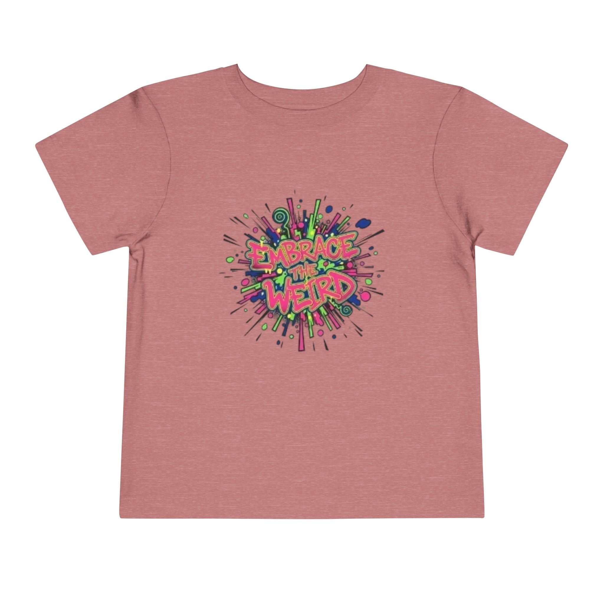 Toddler Tee — 'Embrace Your Weird' Colorful Graffiti Kids Shirt