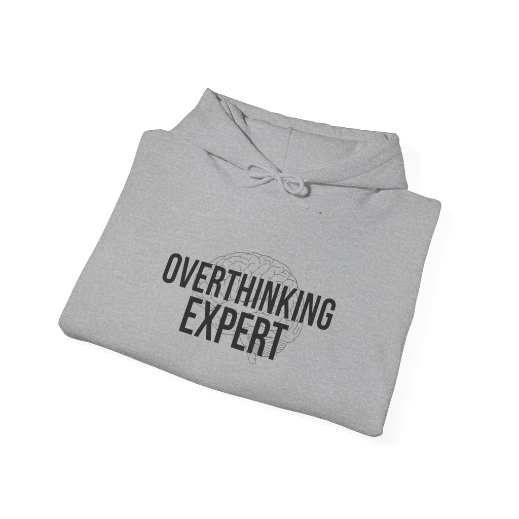 Overthinking Expert Hoodie | sarcastic sweatshirt, self-deprecating quote