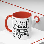 Good Morning Gorgeous Accent Coffee Mug – 11/15oz Pink Interior