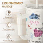 Nurse Tumbler with Handle 40oz, Inspiration Affirmations Coffee Travel Mug Cups with Straw, Nurse Appreciation Gifts for Women Female Nurses, Nursing Gift for Birthday Christmas Nurse Week