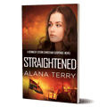 Straightened: Kennedy Stern #4