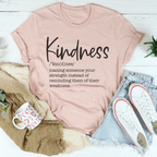 Kindness Definition Tee