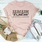 Sarcasm It's Just One Service I Offer Tee